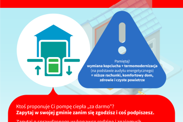 OSTRZEŻENIE DLA WNIOSKODAWCÓW I BENEFICJENTÓW PROGRAMU „CZYSTE POWIETRZE” –  sprawdzaj oferty, nie podpisuj „od ręki”!